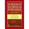 DICTIONARY OF FOREIGN WORD AND PHRASES, 2/E