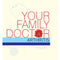 YOUR FAMILY DOCTOR (ARTHRITIS)