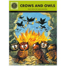 CROWS AND OWLS