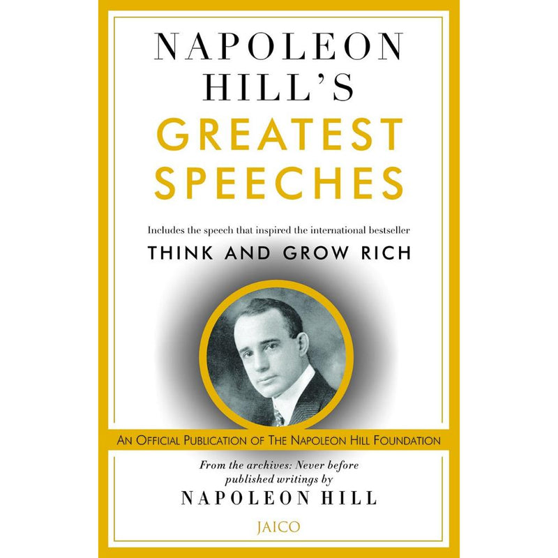 NAPOLEON HILLS GREATEST SPEECHES
