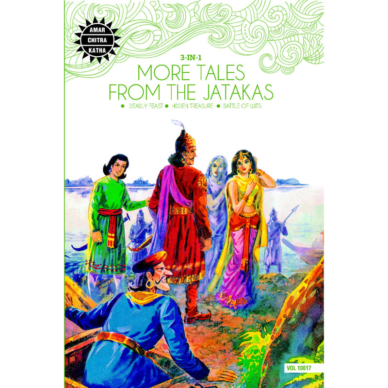 MORE TALES FROM THE JATAKAS : 3 in 1