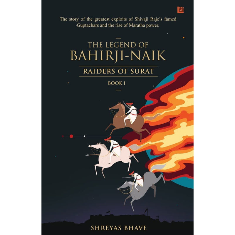 The Legend of Bahirji-Naik: Raiders of Surat