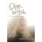 OLIVE WITCH: A MEMOIR