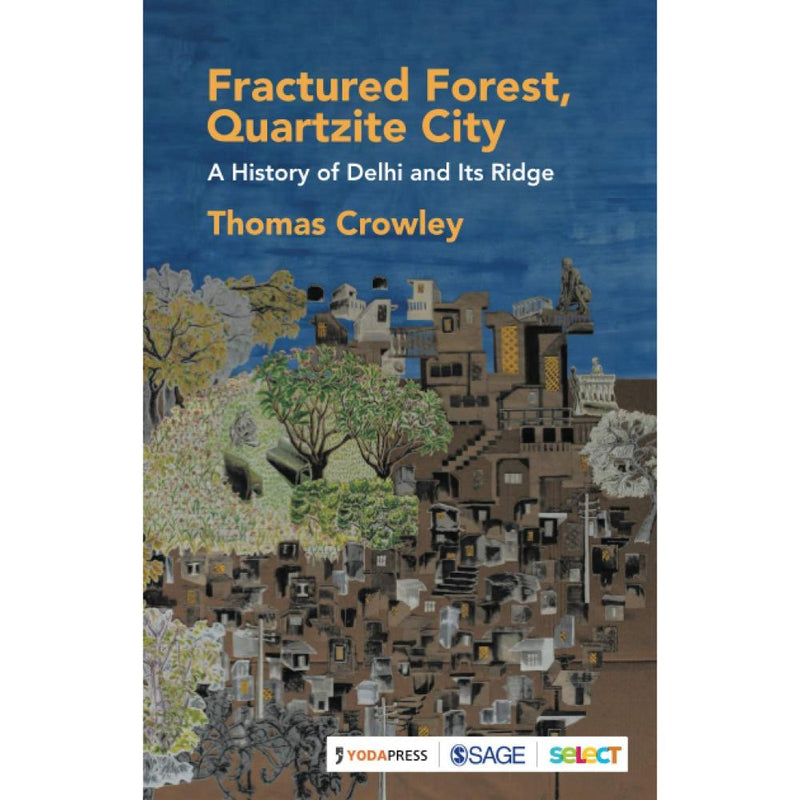 FRACTURED FOREST, QUARTZITE CITY