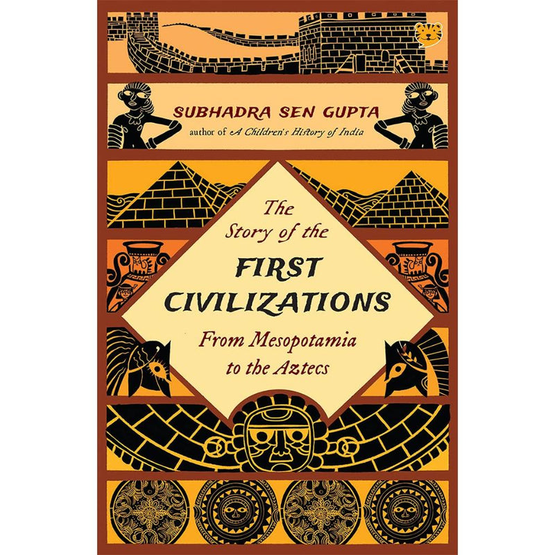 THE STORY OF THE FIRST CIVILIZATIONS