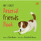 MY FIRST BOOK OF ANIMAL FRIENDS
