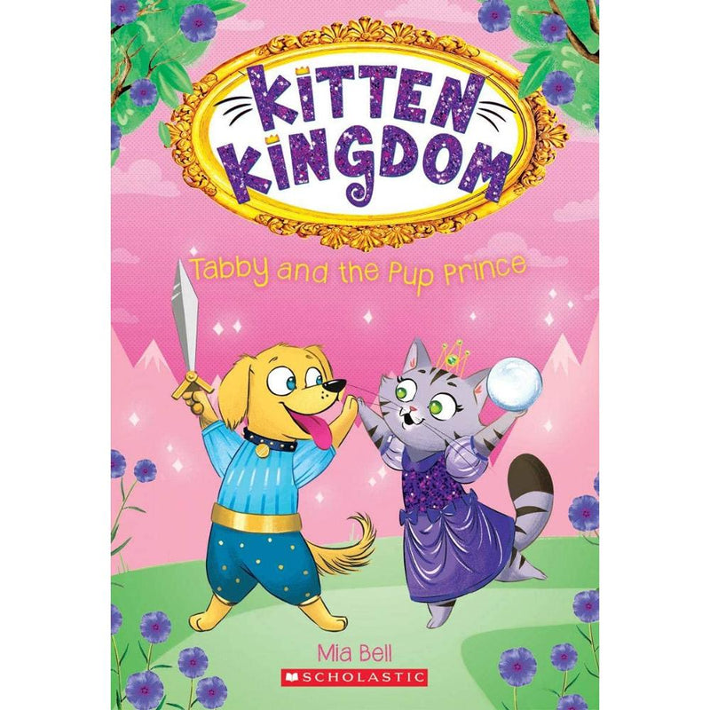 KITTEN KINGDOM BOOK 2: TABBY AND THE PUP PRINCE