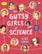 GUTSY GIRLS OF SCIENCE