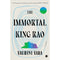 THE IMMORTAL KING RAO: A NOVEL