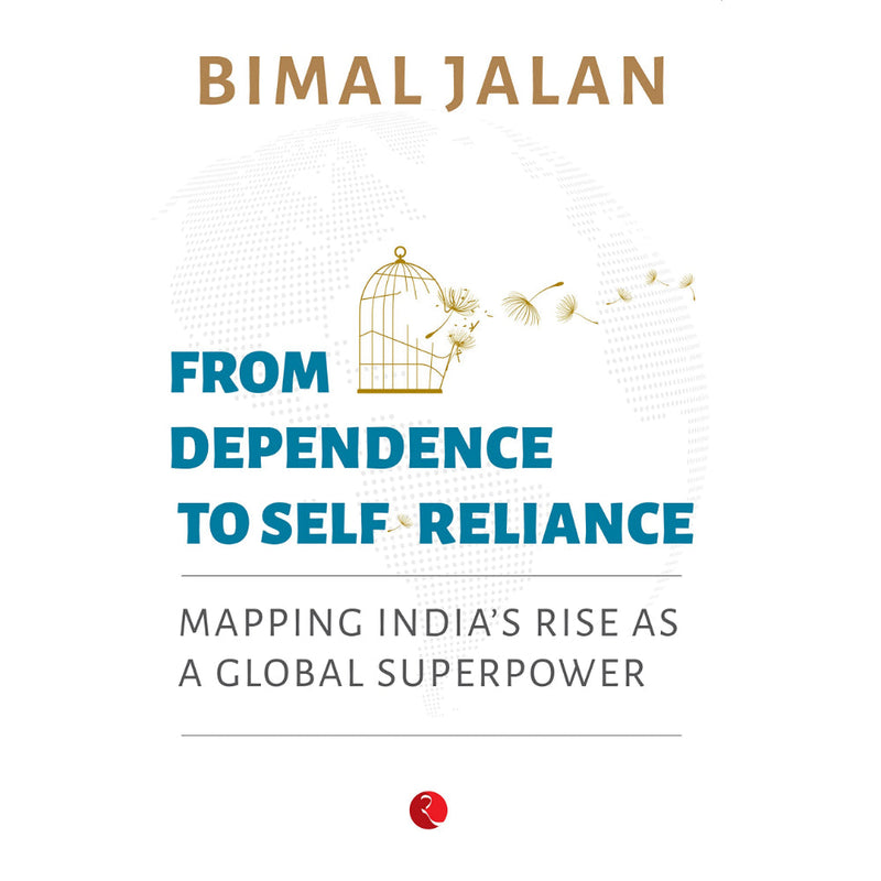 FROM DEPENDENCE TO SELF RELIANCE
