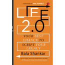 LIFE 2.0: YOUR BEST CHANCE TO SCRIPT YOUR LEGACY