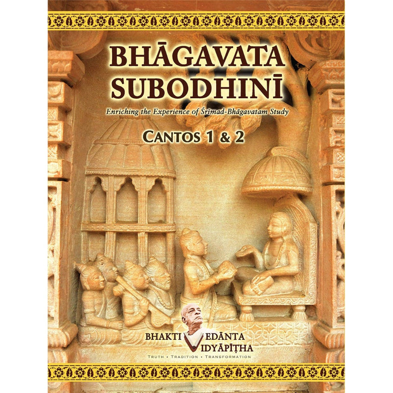 BHAGAVATA SUBODHINI CANTOS 1 AND 2