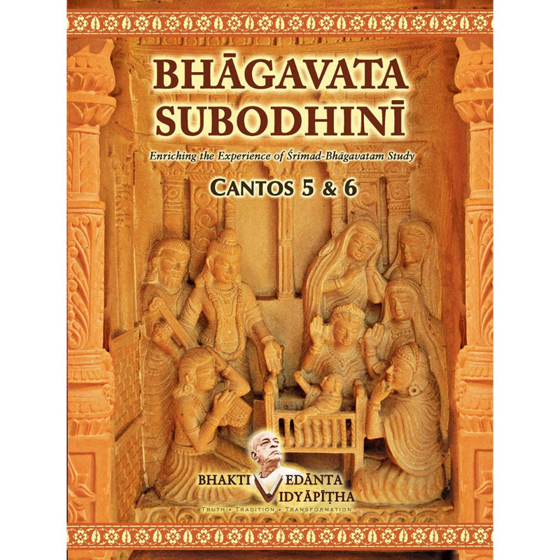 BHAGAVATA SUBODHINI CANTOS 5 AND 6