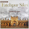 FATEHPUR SIKRI AKBAR'S MAGNIFICENT CITY ON A HILL