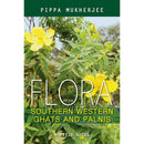 FLORA OF THE SOUTHERN WESTERN GHATS AND PALNIS - Odyssey Online Store