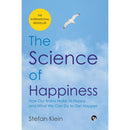 THE SCIENCE OF HAPPINESS HOW OUR BRAINS MAKE US HAPPY