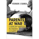 PARENTS AT WAR CUSTODY BATTLES IN INDIAN COURTS - Odyssey Online Store