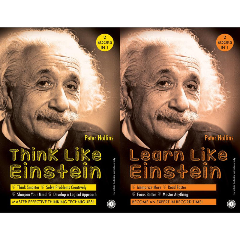 THINK LIKE EINSTEIN AND LEARN LIKE EINSTEIN 2 BOOKS IN 1