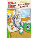 TOM AND JERRY EARLY READERS BABYSITTING LAUGHS