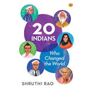 20 INDIANS WHO CHANGED THE WORLD
