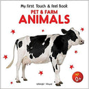 MY FIRST BOOK OF TOUCH AND FEEL PET AND FARM ANIMALS - Odyssey Online Store