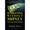 MARKETING WITHOUT MONEY : AN ESSENTIAL GUIDE