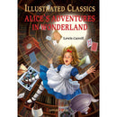 ILLUSTRATED CLASSICS ALICE IN WONDERLAND ABRIDGED HARDBACK - Odyssey Online Store