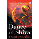 DANCE OF SHIVA AND OTHER DIVINE TALES