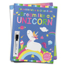 DREAM LIKE A UNICORN-REUSABLE WIPE AND CLEAN ACTIVITY BOOK: WITH 15 WIPE AND CLEAN SHEETS