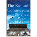 THE KASHMIR CONUNDRUM: THE QUEST FOR PEACE IN A TROUBLED LAND