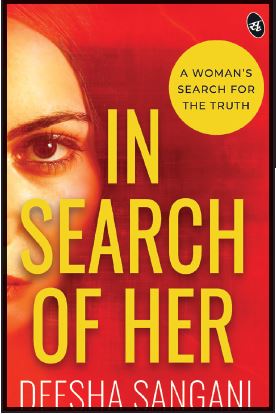 IN SEARCH OF HER: A WOMAN’S SEARCH FOR THE TRUTH
