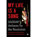 MY LIFE IS A SONG,GADDAR’S ANTHEMS FOR THE REVOLUTION - Odyssey Online Store