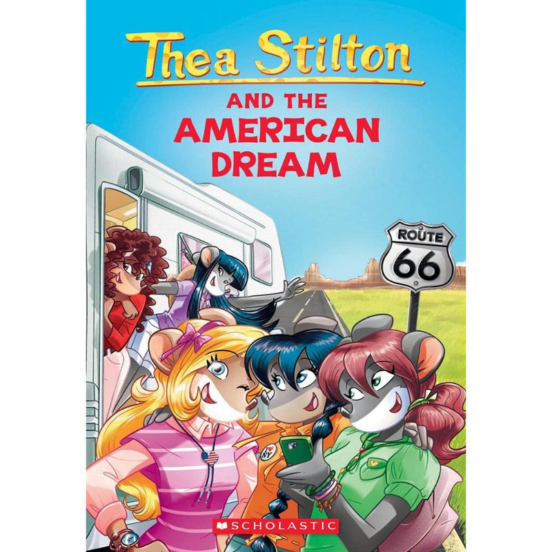 THEA STILTON AND THE AMERICAN DREAM