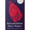 INCANTATIONS OVER WATER