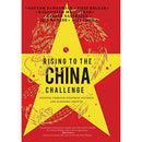 RISING TO THE CHINA CHALLENGE : WINNING THROUGH STRATEGIC PATIENCE AND ECONOMIC GROWTH