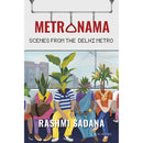 METRONAMA : Scenes From The Delhi Metro