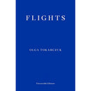 FLIGHTS - Winner of the International Booker Prize 2018