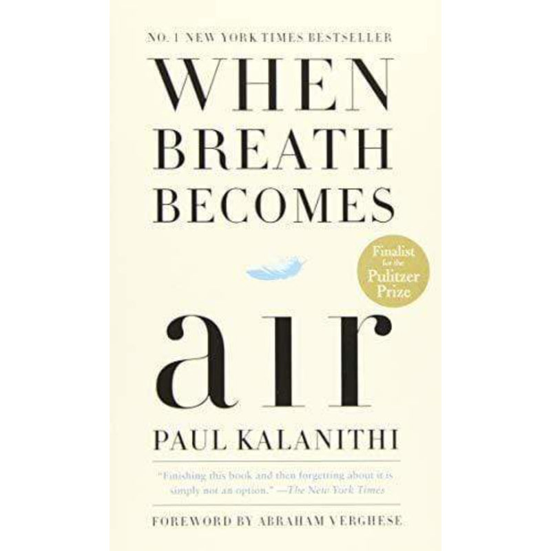 WHEN BREATH BECOMES AIR