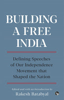 BUILDING A FREE INDIA