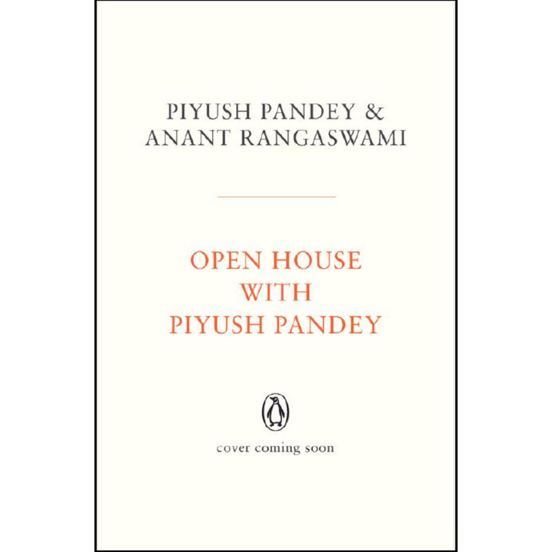 OPEN HOUSE WITH PIYUSH PANDEY