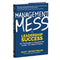 MANAGEMENT MESS TO LEADERSHIP SUCCESS