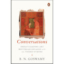 CONVERSATIONS : INDIA'S LEADING ART HISTORIAN ENGAGES WITH 101 THEMES & MORE