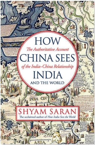 HOW CHINA SEES INDIA  AND THE WORLD: The authoritative account of the India–China  relationship