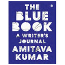 The Blue Book A Writer's Journal