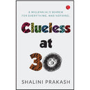 CLUELESS AT 30 A MILENNIAL’S SEARCH FOR EVERYTHING AND NOTHING - Odyssey Online Store