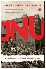 JNU: Nationalism and India's Uncivil War