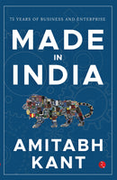 MADE IN INDIA: 75 Years of Business and Enterprise