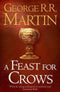A FEAST FOR CROWS : BOOK FOUR - Odyssey Online Store