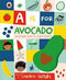 A IS FOR AVOCADO AN ALPHABET BOOK OF PLANT POWER