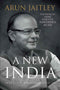 A NEW INDIA SELECTED WRITINGS 2014-19